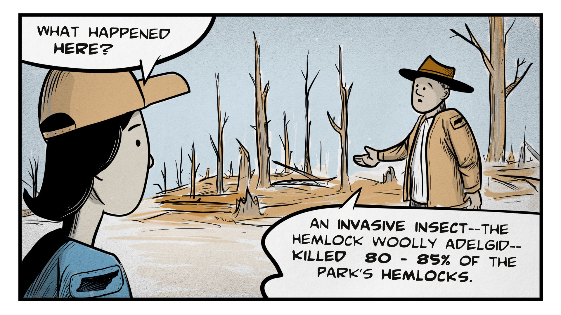 Carmen stands in a field full of dead, defoliated trees. She asks, 