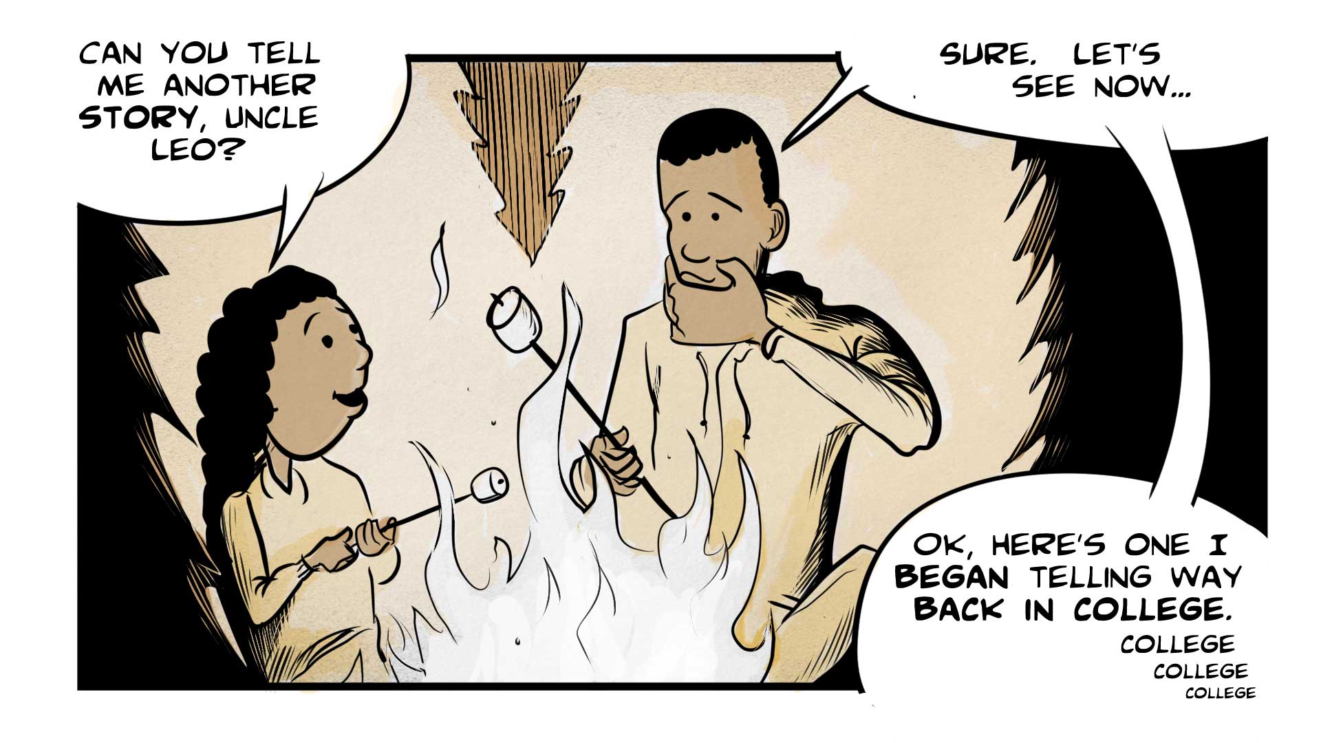 Leo and his 8-year-old niece are roasting marshmallows over a campfire. She asks, 